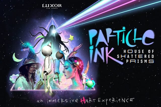 Particle Ink: House of Shattered Prisms at the Luxor Hotel  - Photo 1 of 5